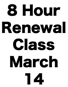 8 Hour CCW Renewal Class (March 14)