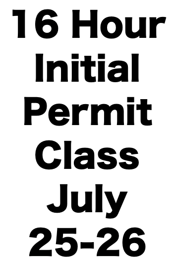 16 Hour Initial Permit CCW Class (July 25-26)