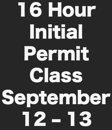 16 Hour Initial Permit CCW Class (August 22-23)